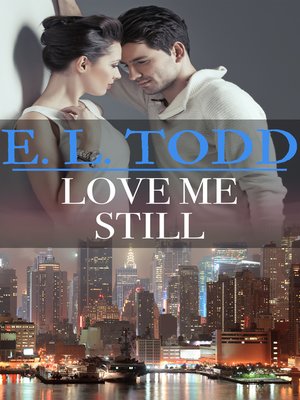 cover image of Love Me Still (Forever and Ever #37)